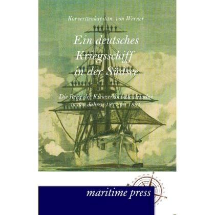 Ein deutsches Kriegsschiff in der Südsee, Ratgeber von B. von Werner