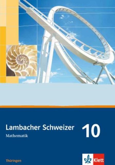 Produktbild Lambacher Schweizer. 10. Schuljahr. Schülerbuch. Thüringen (Deutsch, 2014)