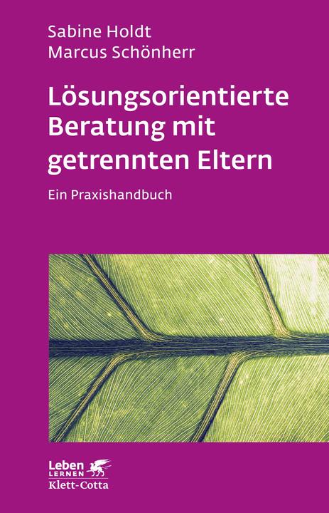 Produktbild Lösungsorientierte Beratung mit getrennten Eltern (Deutsch, Sabine Holdt, 2015)