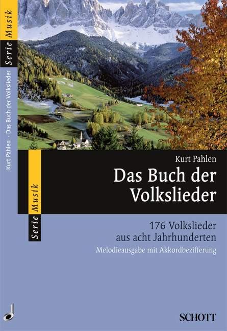 Produktbild Das Buch der Volkslieder (Deutsch, Kurt Pahlen, 2000)