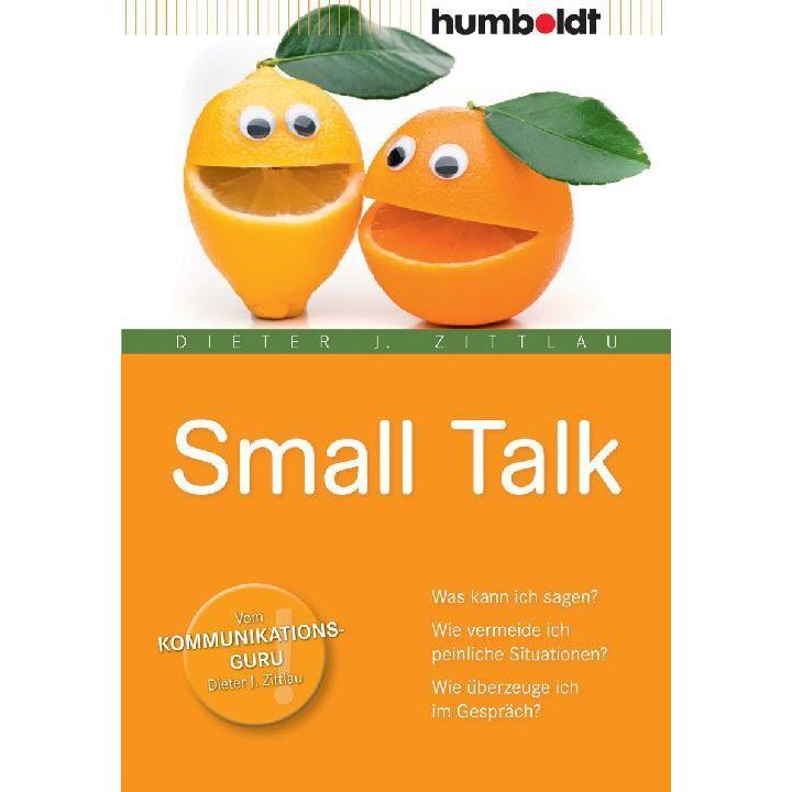 Small Talk, Ratgeber von Dieter J. Zittlau