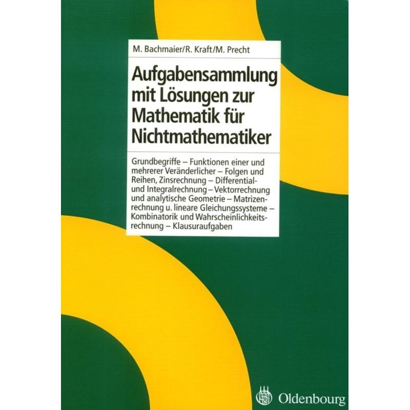 Aufgabensammlung mit Lösungen zur Mathematik für Nichtmathematiker, Fachbücher