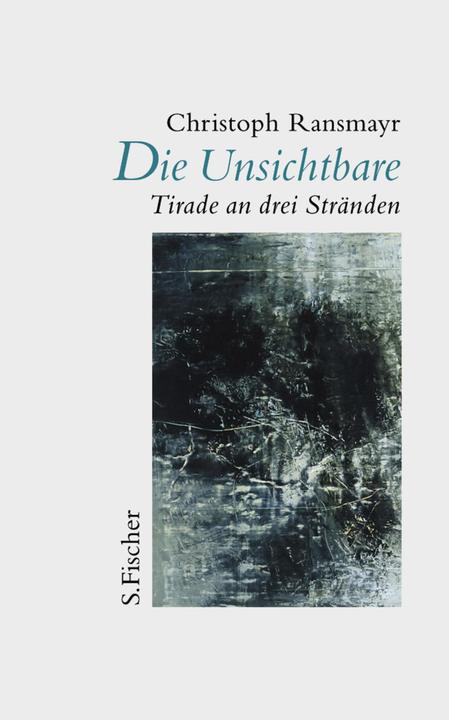 Produktbild Die Unsichtbare (Deutsch, Christoph Ransmayr, 2001)