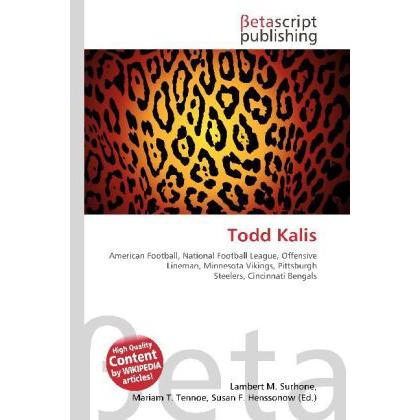 Thumbnail - Todd Kalis, Ratgeber von Lambert M. Surhone, Mariam T. Tennoe, Susan F. Henssonow