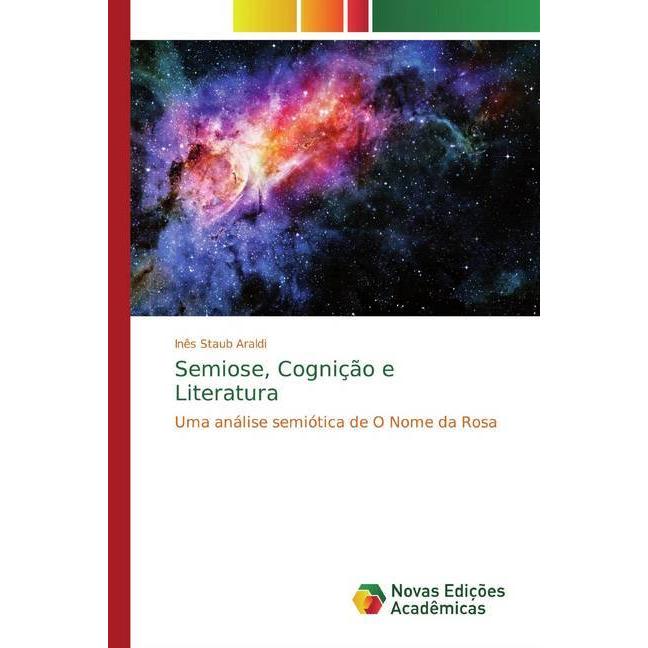 Semiose, Cognição e Literatura, Fachbücher von Inês Staub Araldi