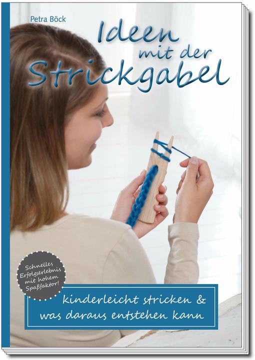Produktbild Ideen mit der Strickgabel (Deutsch, Petra Böck, 2023)