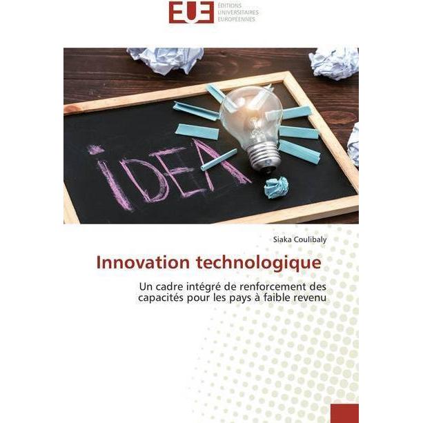 Innovation technologique, Fachbücher von Siaka Coulibaly