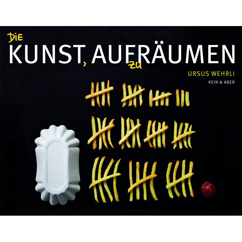 Thumbnail - Die Kunst, aufzuräumen, Belletristik von Ursus Wehrli