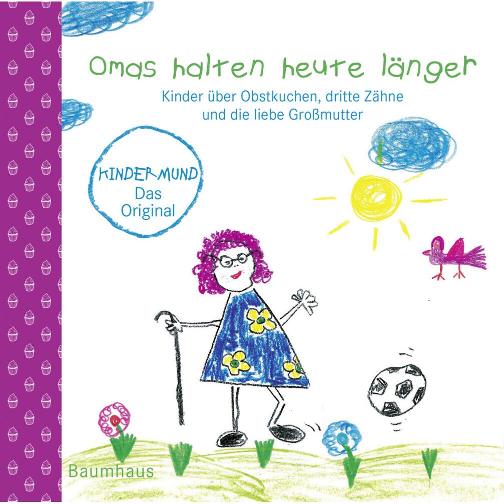 Omas halten heute länger, Kinderbücher von Vito von Eichborn, Christa Hein