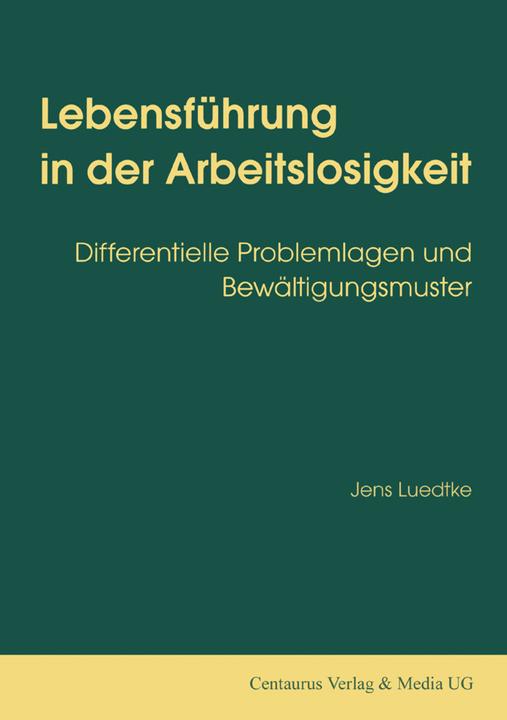 Produktbild Lebensführung in der Arbeitslosigkeit (Deutsch, Jens Luedtke, 1998)