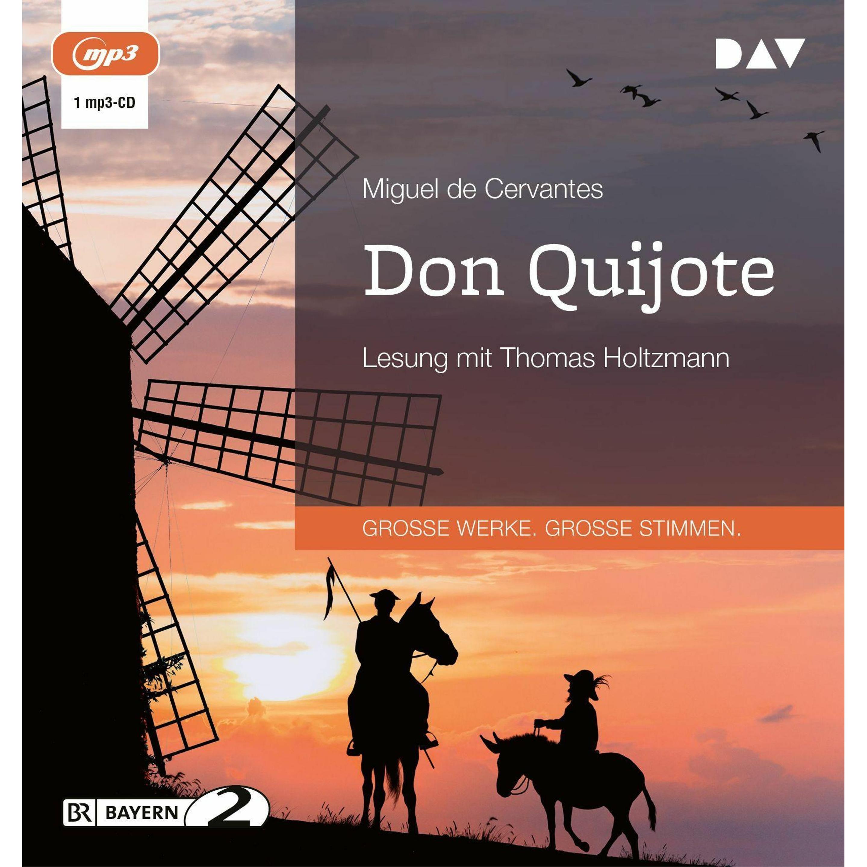 Don Quijote, Hörbücher von Miguel de Cervantes, Ludwig Braunfels, Ludwig Tieck, Thomas Holtzmann