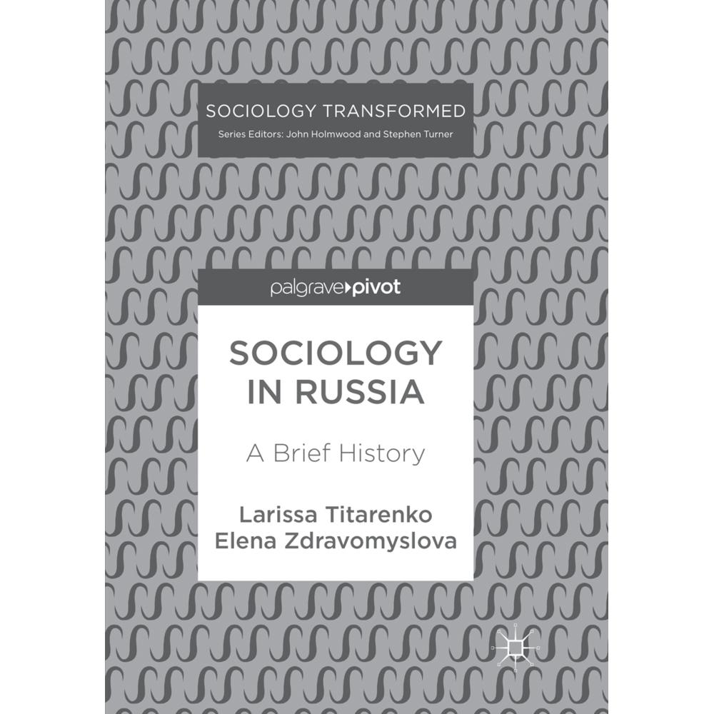 Sociology in Russia, Fachbücher von Elena Zdravomyslova, Larissa Titarenko