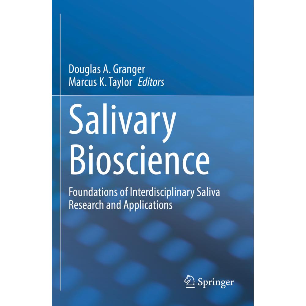 Salivary Bioscience, Fachbücher von Marcus K. Taylor, Douglas A. Granger