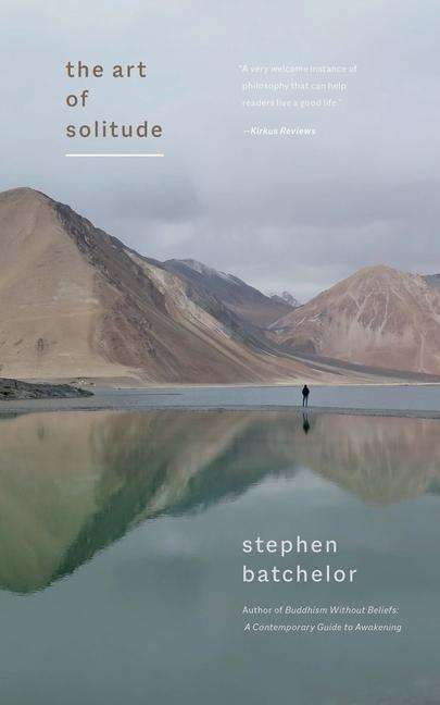 Image du produit The Art of Solitude (Anglais, Stephen Batchelor, 2022)