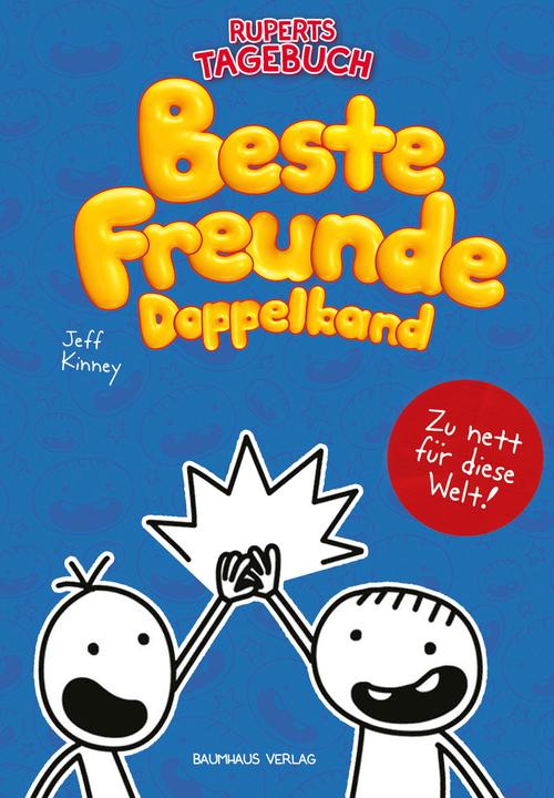 Produktbild Gregs Tagebuch und Ruperts Tagebuch - Beste Freunde (Deutsch, Jeff Kinney, 2020)