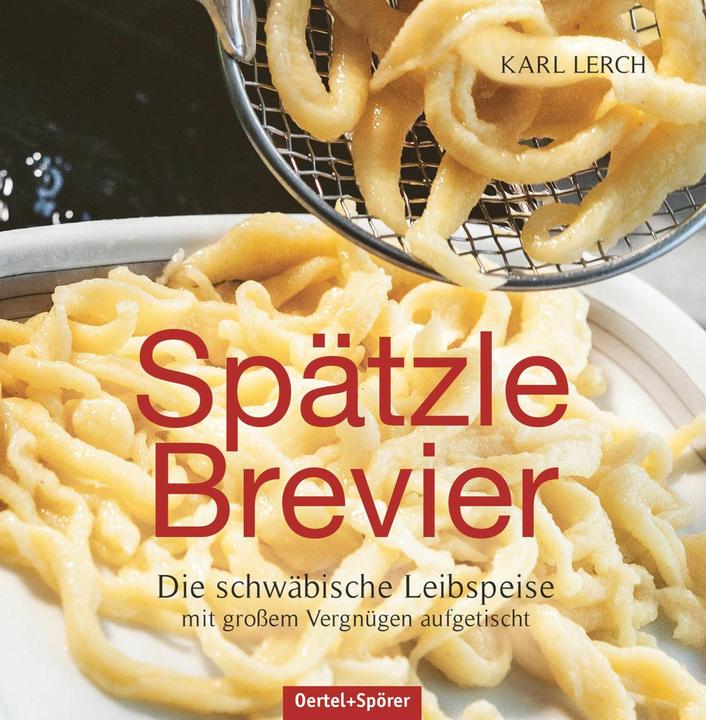 Produktbild Spätzle-Brevier (Deutsch, Karl Lerch, 2016)