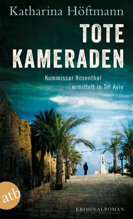 Produktbild Tote Kameraden (Deutsch, Katharina Höftmann, 2015)