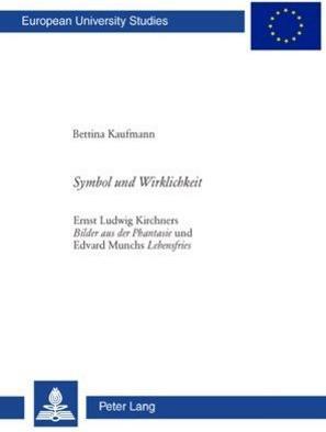 Produktbild Symbol und Wirklichkeit (Deutsch, Bettina Kaufmann, 2007)