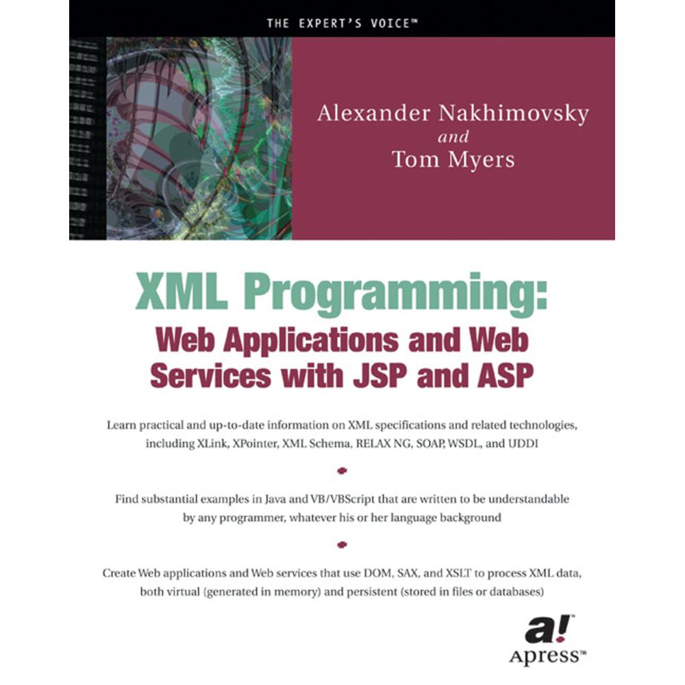 XML Programming, Fachbücher von Tom Myers, Alexander Nakhimovsky