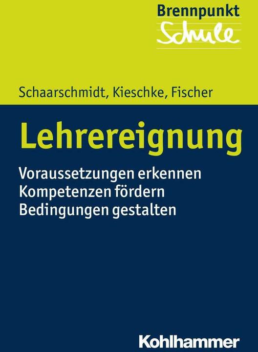 Produktbild Lehrereignung (Deutsch, Andreas Fischer, Norbert Grewe, Ulf Kieschke, Uwe Schaarschmidt, Wilfried Schubarth, 2016)