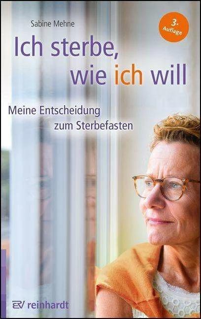 Produktbild Ich sterbe, wie ich will (Deutsch, Sabine Mehne, 2023)