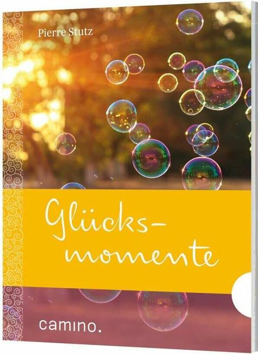Produktbild Glücksmomente (Deutsch, Pierre Stutz, 2018)