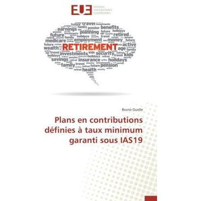 Thumbnail - Plans en contributions définies à taux minimum garanti sous IAS19, Fachbücher von Bruno Guelle