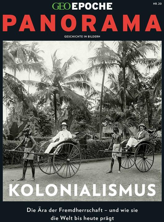 Produktbild GEO Epoche PANORAMA / GEO Epoche PANORAMA 20/2020 Kolonialismus (Deutsch, Markus Wolff, Jens Wolff, 2021)