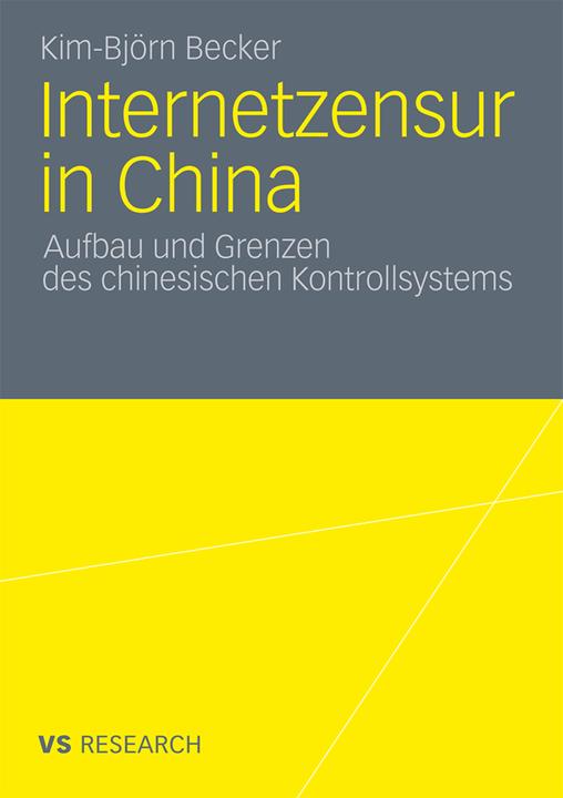 Produktbild Internetzensur in China (Deutsch, Kim-Björn Becker, 2011)