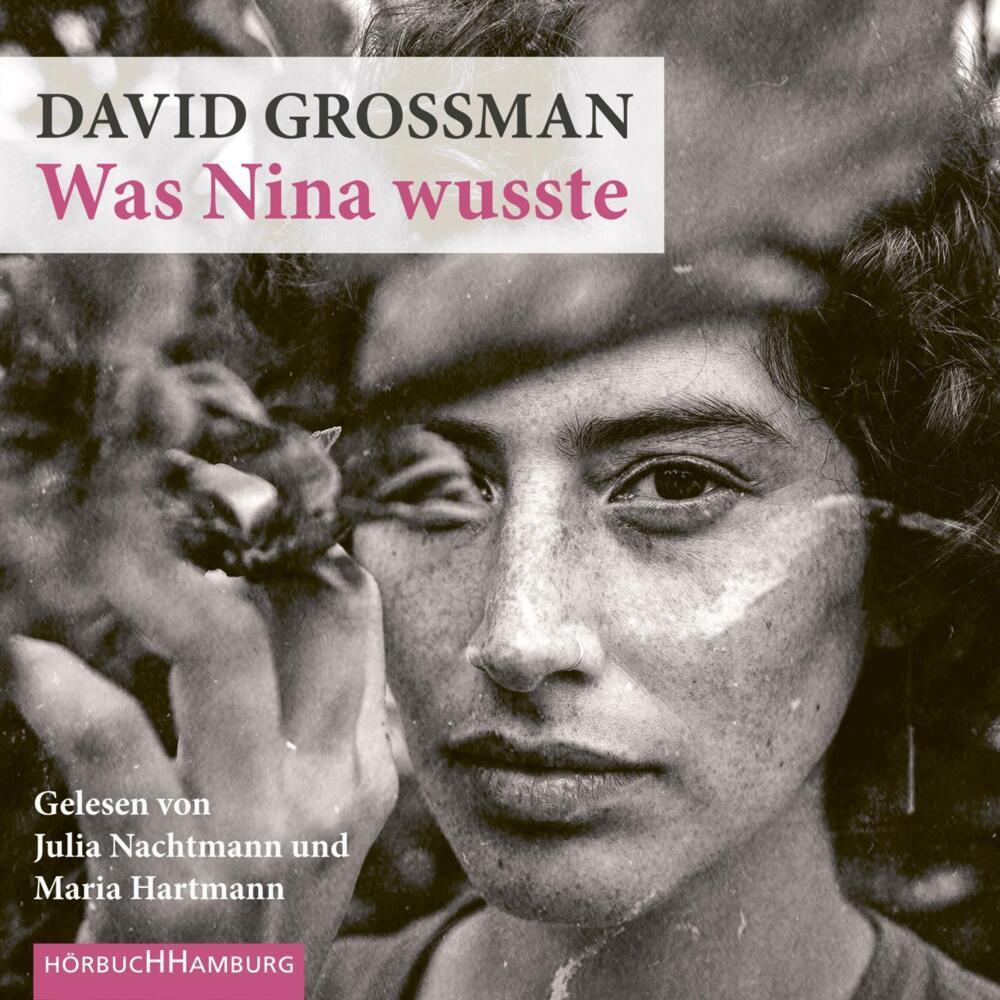 Was Nina wusste, Hörbücher von David Grossman, Anne Birkenhauer, Julia Nachtmann, Maria Hartmann