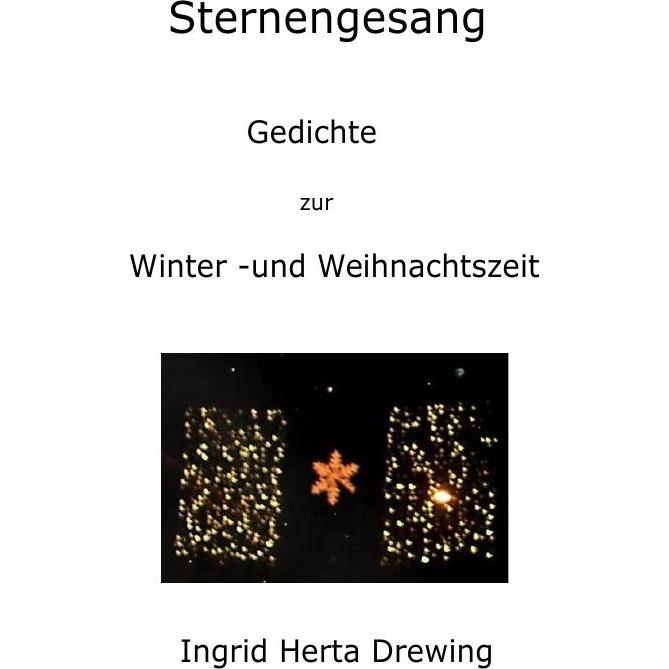 Sternengesang, Ratgeber von Ingrid Herta Drewing