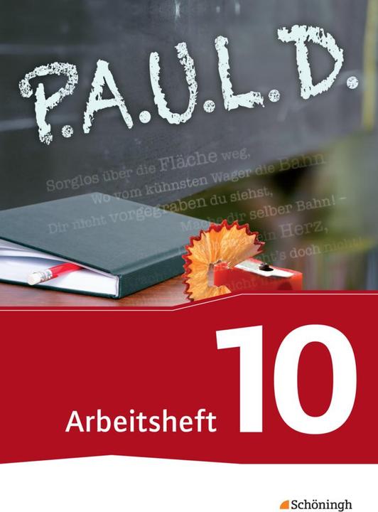 Produktbild P.A.U.L. D. 10. Arbeitsheft (Deutsch, Johannes Diekhans, Michael Fuchs, 2014)