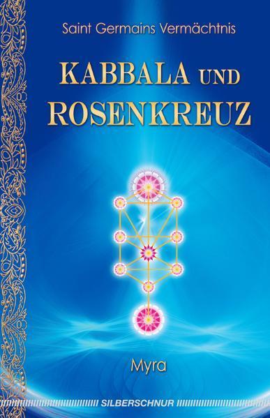 Produktbild Kabbala und Rosenkreuz (Deutsch, Brigitte Myra, Hussak, 2011)