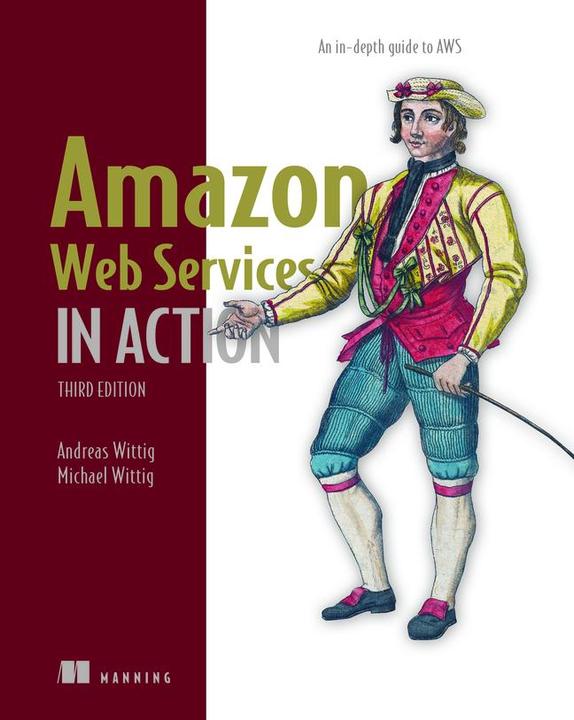 Immagine prodotto Amazon Web Services in Action, Third Edition: An In-Depth Guide to Aws (Inglese, Andreas Wittig Wittig, 2023)