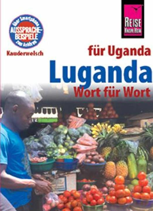 Produktbild Sprachführer Luganda - Wort für Wort (Für Uganda) (Deutsch, Alexander Tacke-Köster, Nico Nassenstein, 2018)