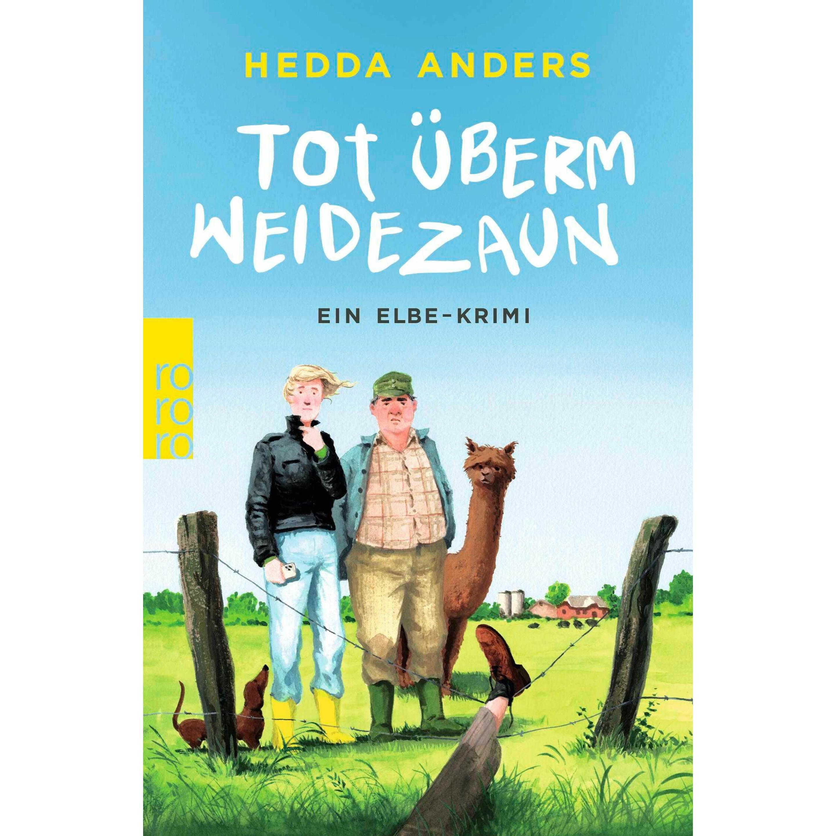 Tot überm Weidezaun, Belletristik von Hedda Anders