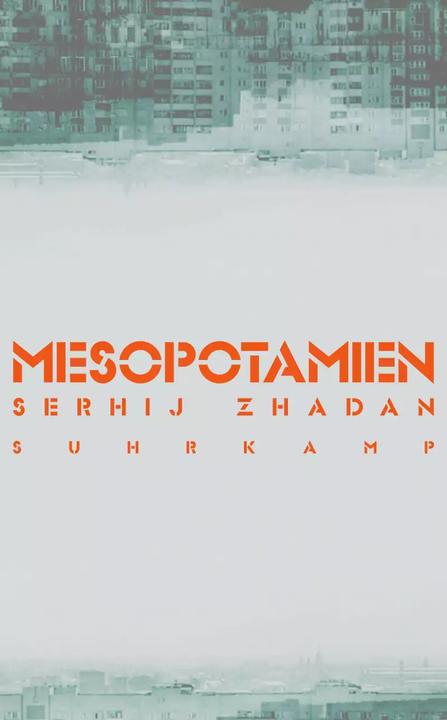 Produktbild Mesopotamien (Deutsch, Serhij Zhadan, 2017)