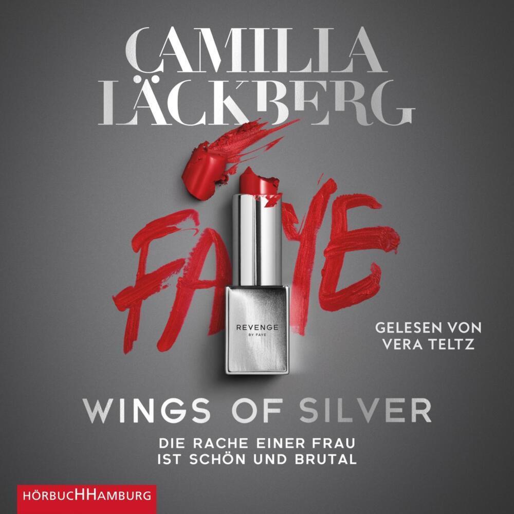 Wings of Silver. Die Rache einer Frau ist schön und brutal (Golden Cage 2), Hörbücher von Katrin Frey, Leena Flegler, Ve...