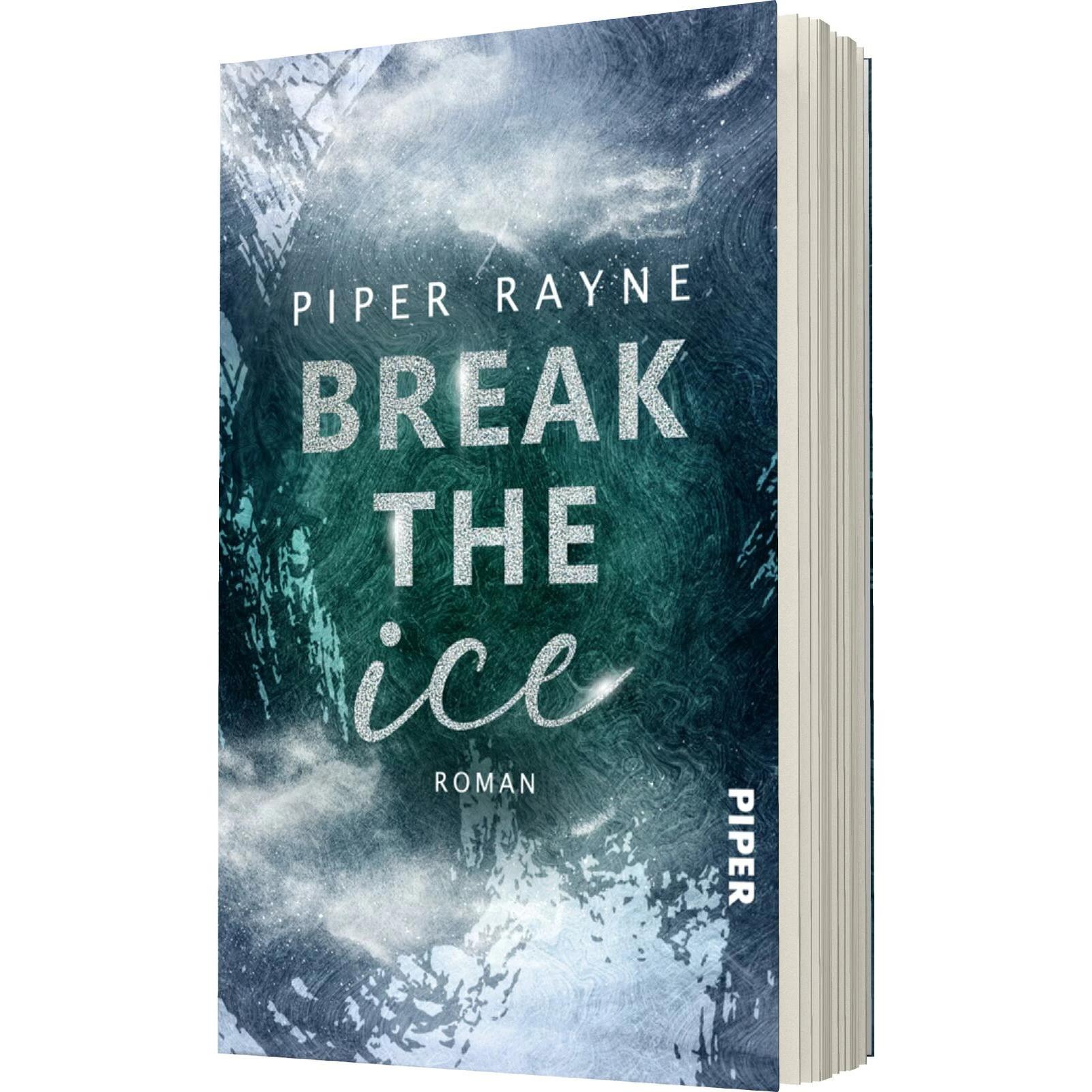Break the Ice, Belletristik von Piper Rayne, Anne Morgenrau