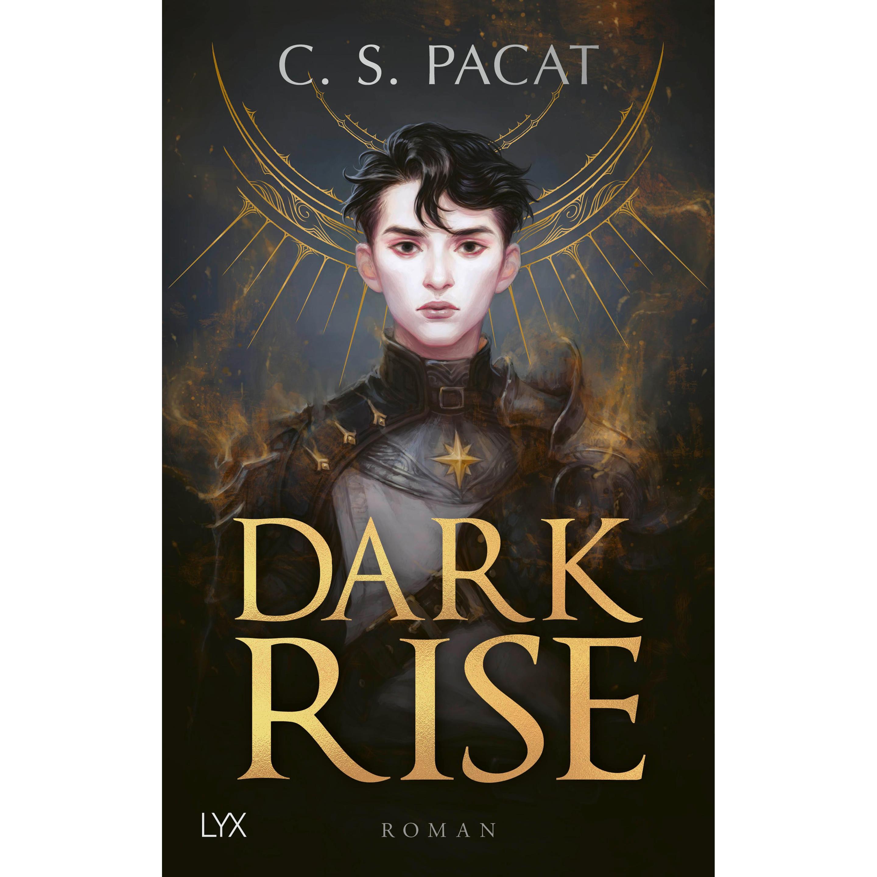 Dark Rise, Belletristik von C.S. Pacat