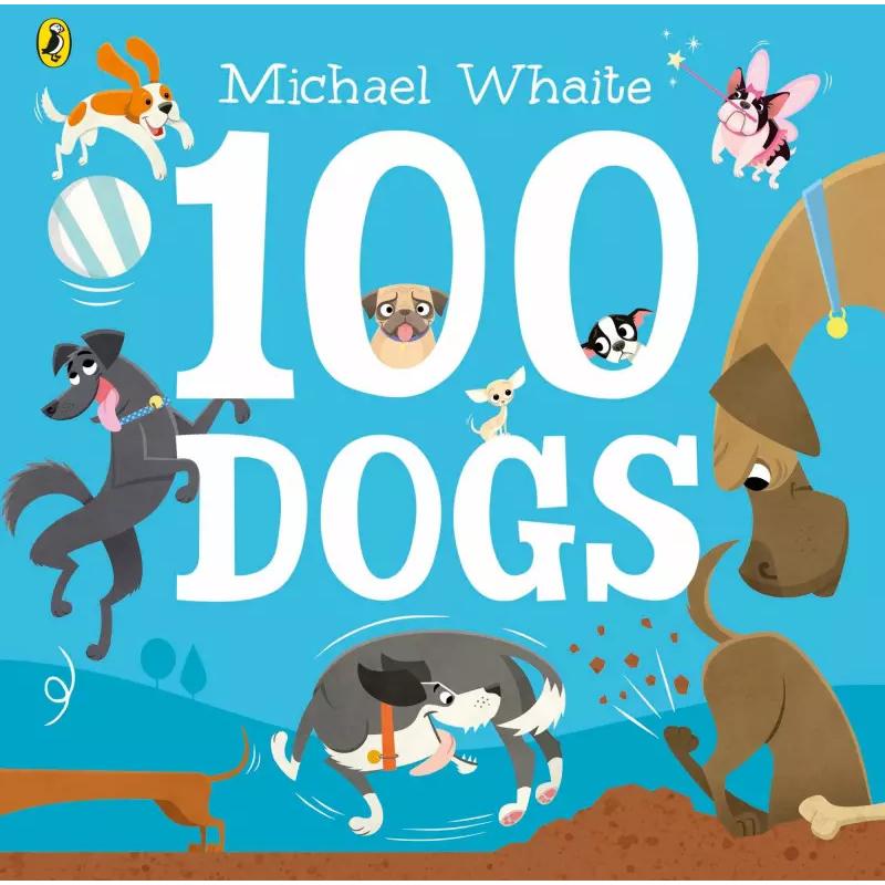 100 Dogs, Kinderbücher von Michael Whaite