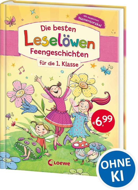 Die besten Leselöwen-Feengeschichten für die 1. Klasse (German, Loewe first readers, 2019)