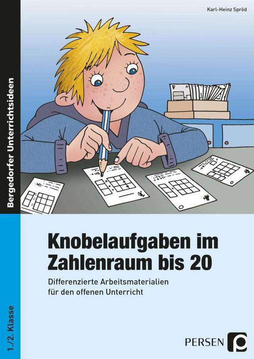 Produktbild Knobelaufgaben im Zahlenraum bis 20 (Deutsch, Karl-Heinz Spröd, 2015)