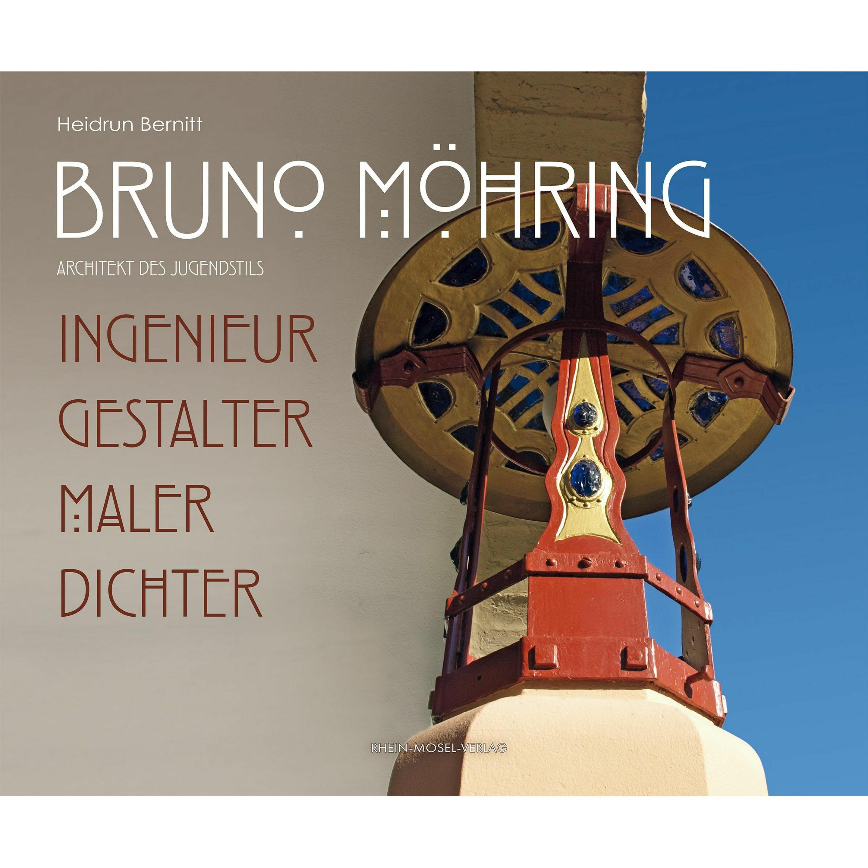 Bernitt:Bruno Möhring Architekt des Jun, Sachbücher von Heidrun Bernitt