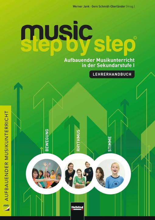 Produktbild Music Step by Step. Lehrerhandbuch (Deutsch, Gero Schmidt-Oberländer, Werner Jank, 2010)