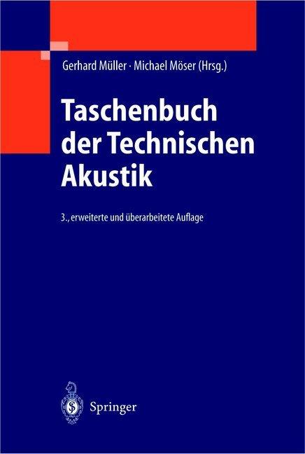 Produktbild Taschenbuch der Technischen Akustik (Deutsch, 2004)