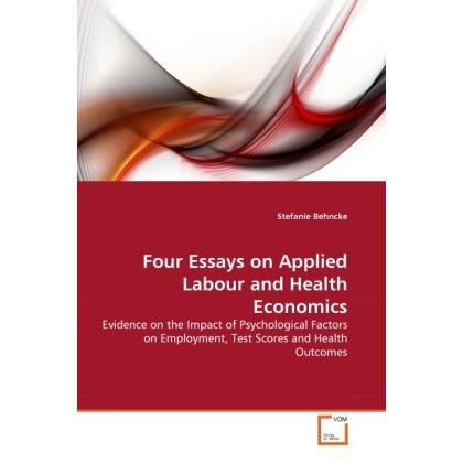 Four Essays on Applied Labour and Health Economics, Fachbücher