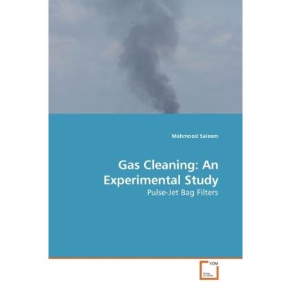 Gas Cleaning: An Experimental Study, Fachbücher von Mahmood Saleem