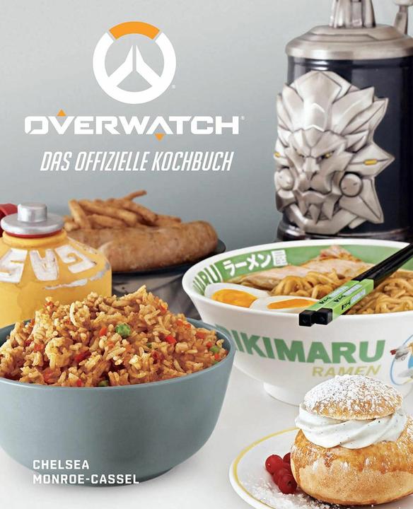 Panini Overwatch: Das offizielle Kochbuch (Deutsch, Chelsea Monroe-Cassel, 2020)