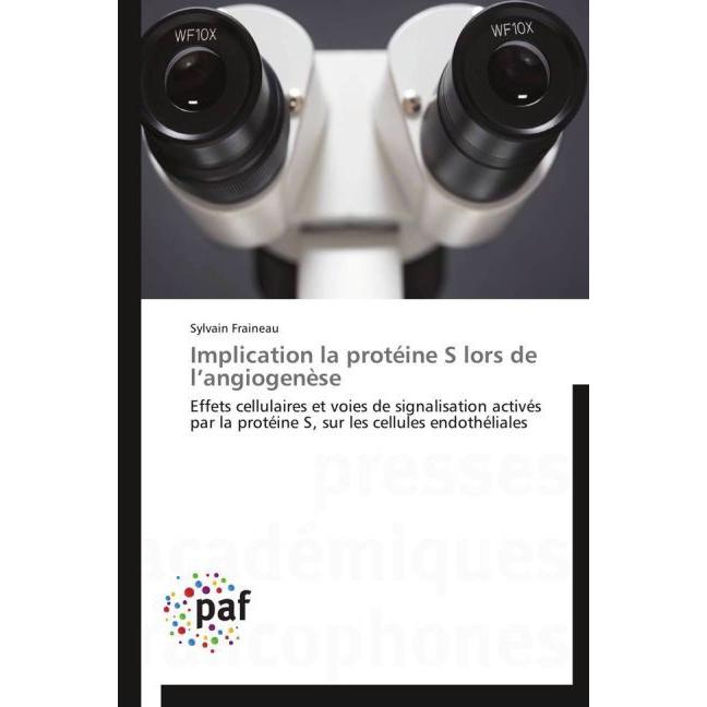 Implication la protéine S lors de l angiogenèse, Fachbücher